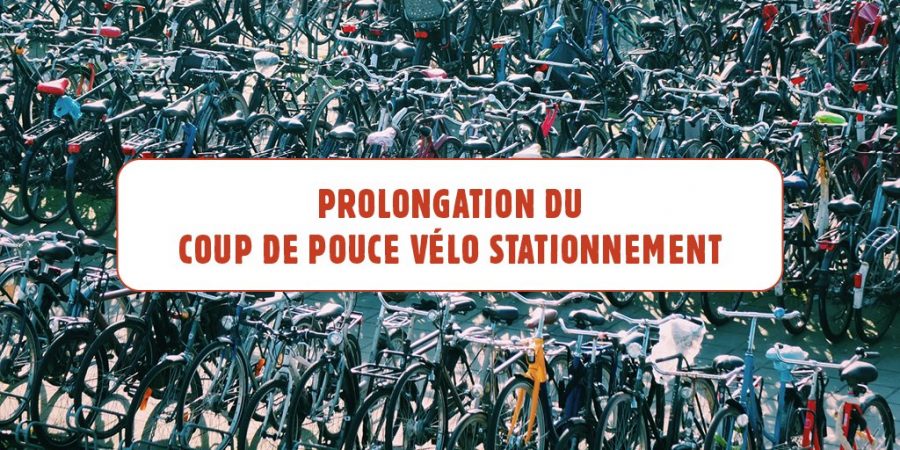 Prolongation du Coup de Pouce Vélo Stationnement