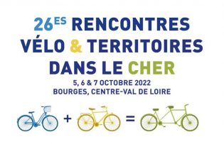 affiche des 26es Rencontres Velo & Territoires 2022 à Bourges