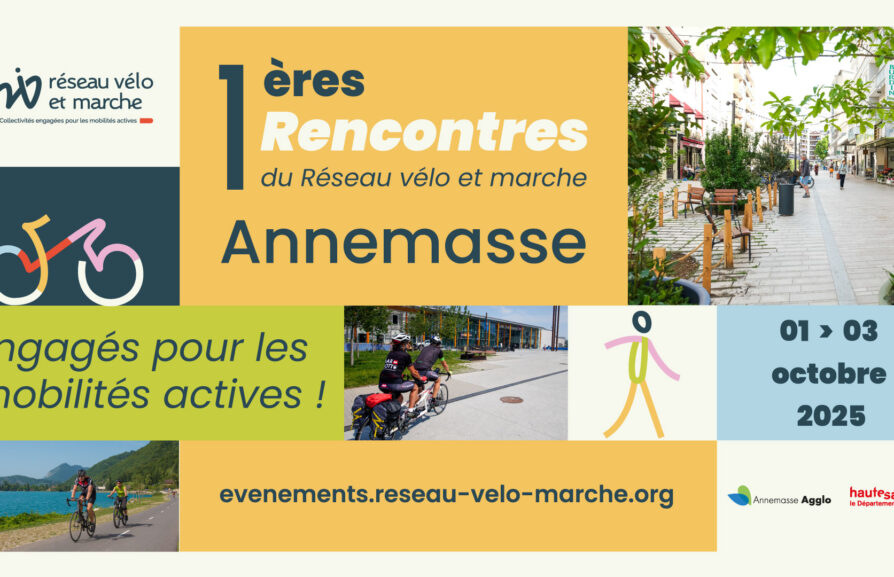 Rencontres du Réseau Vélo & Marche à Annemasse